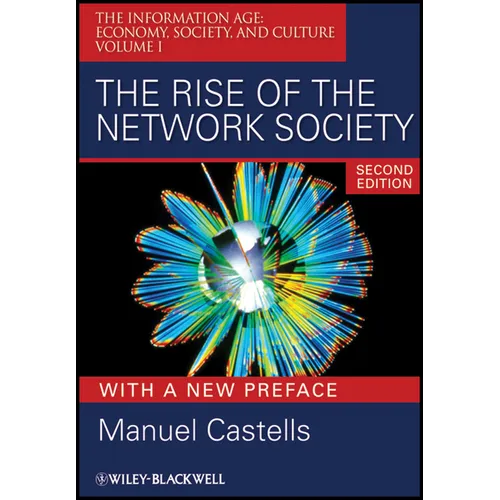 The Rise of the Network Society