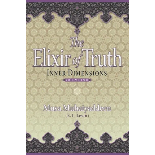 The Elixir of Truth: Inner Dimensions