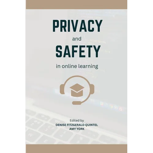 Privacy and Safety in Online Learning