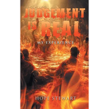 Judgement Is Real: My Experience