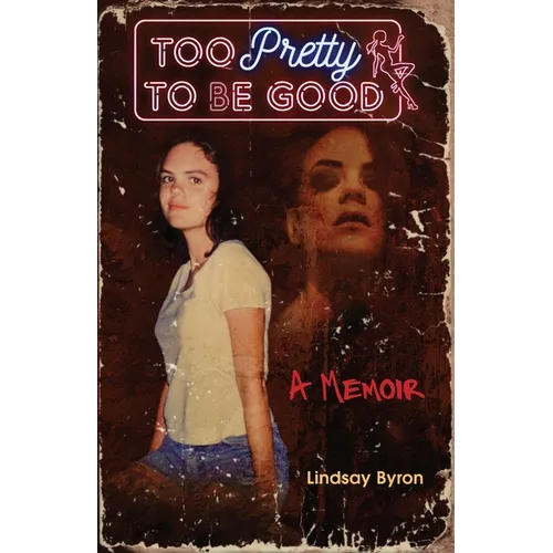 Too Pretty to be Good