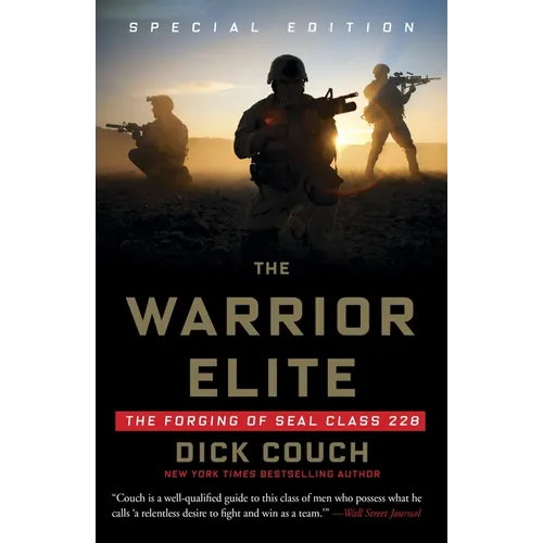 The Warrior Elite: The Forging of Seal Class 228