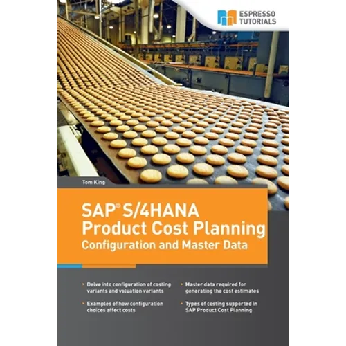 SAP S/4HANA Product Cost Planning Configuration and Master Data