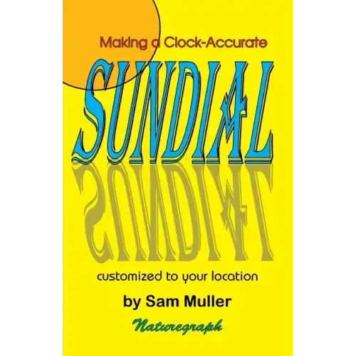 Making a Clock-Accurate Sundial