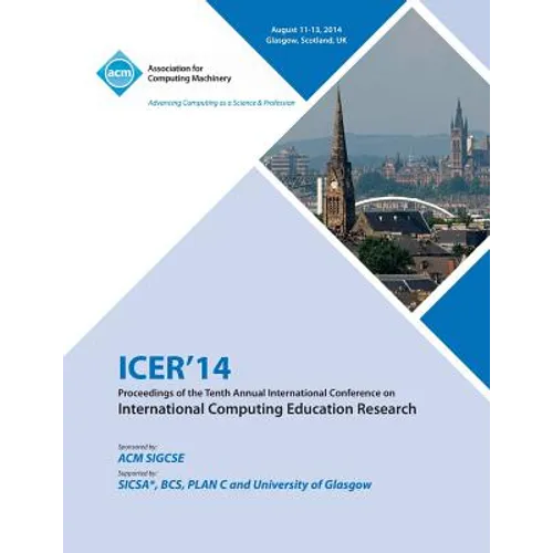 ICER14 Proceedings of the 10th Annual Conference on International Computing Education Research