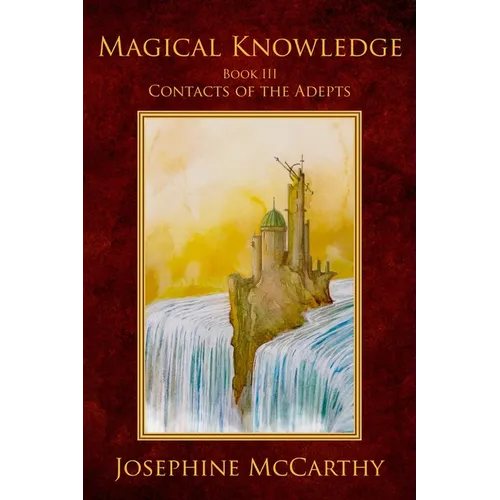 Magical Knowledge III - Contacts of the Adept