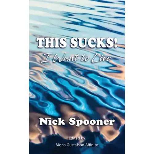 This Sucks! I Want To Live