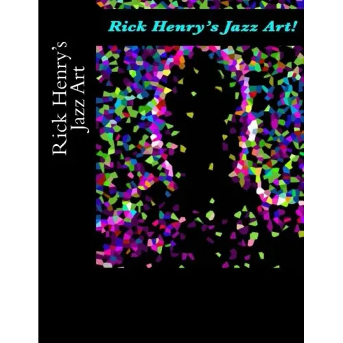 Rick Henry's Jazz Art