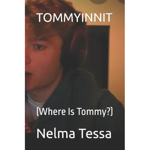 Tommyinnit: (Where Is Tommy?)