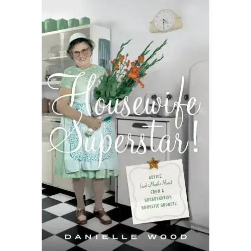 Housewife Superstar!