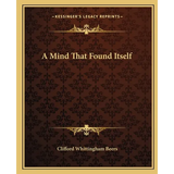 A Mind That Found Itself