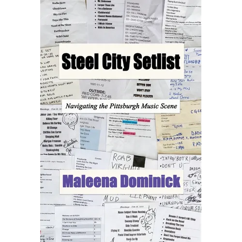 Steel City Setlist: Navigating the Pittsburgh Music Scene