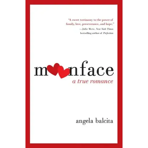 Moonface: A True Romance