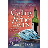 Cycling, Wine, and Men: A Midlife Tour de France - Paperback
