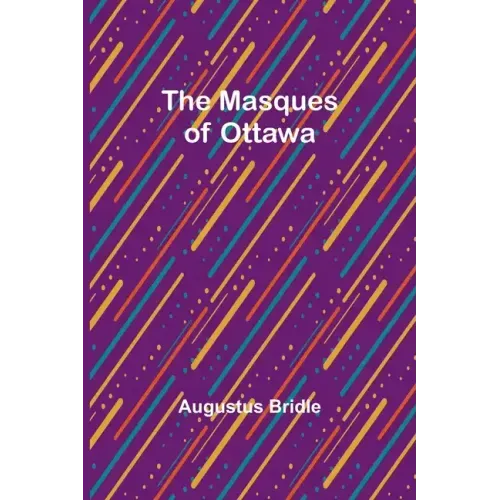 The Masques of Ottawa