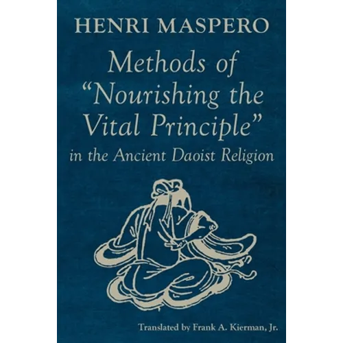 Methods of "Nourishing the Vital Principle" in the Ancient Daoist Religion