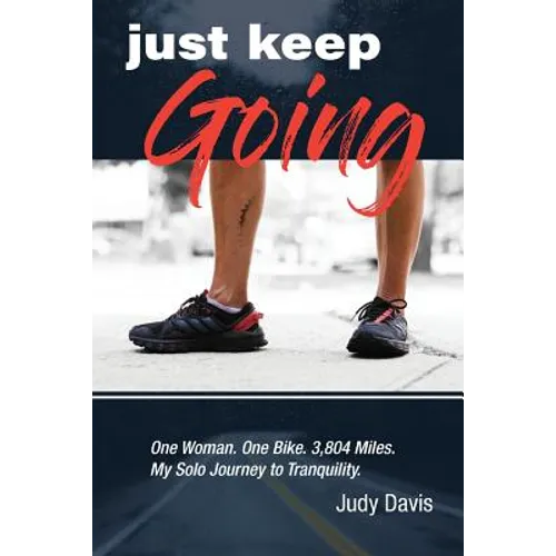 Just Keep Going