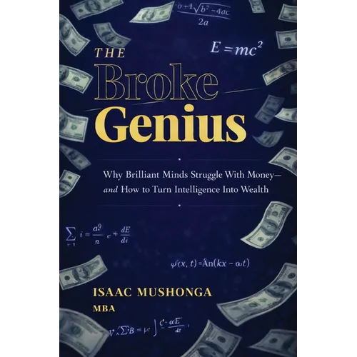 The Broke Genius