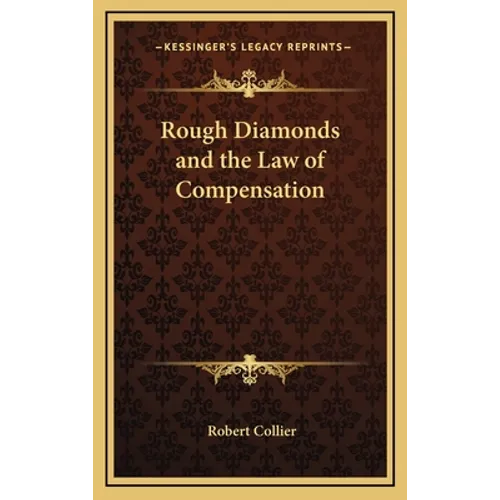 Rough Diamonds and the Law of Compensation