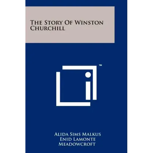 The Story of Winston Churchill