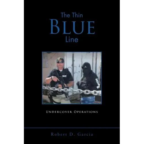 The Thin Blue Line: Undercover Operations