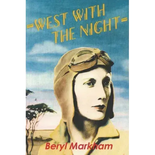 West with the Night