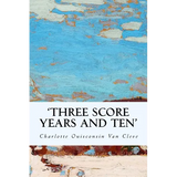 'Three Score Years and Ten'
