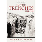 In the Trenches 1914 - 1918 - Paperback