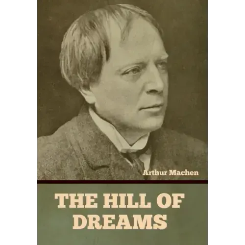 The Hill of Dreams