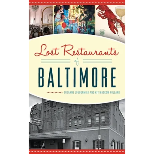 Lost Restaurants of Baltimore