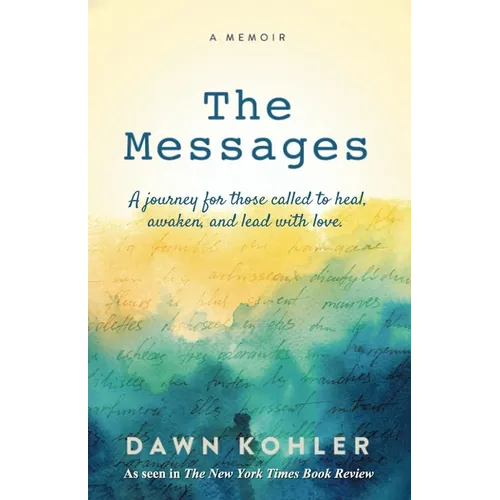 The Messages: A Memoir