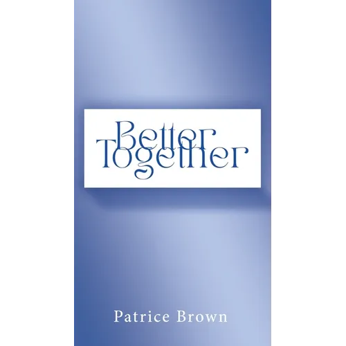 Better Together