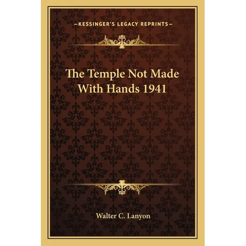 The Temple Not Made With Hands 1941