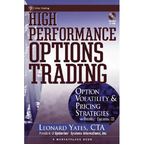 High Performance Options Trading: Option Volatility & Pricing Strategies [With Optionvue CD]