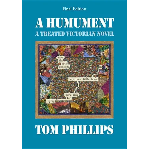 A Humument: A Treated Victorian Novel