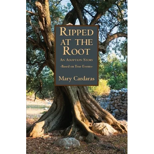 Ripped at the Root