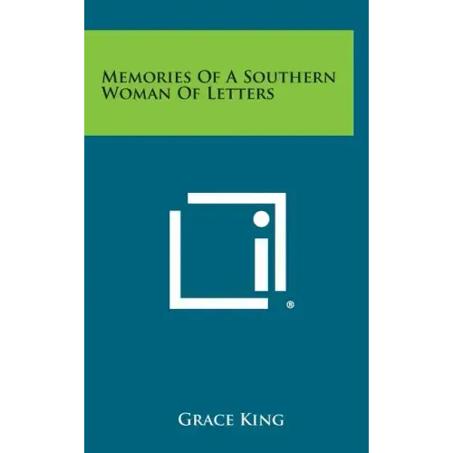 Memories of a Southern Woman of Letters