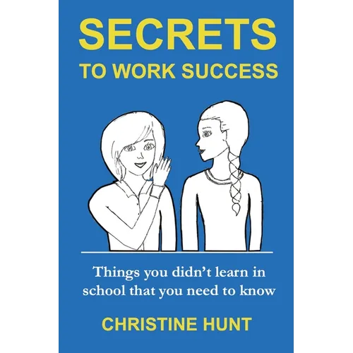 Secrets to Work Success
