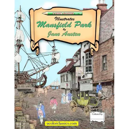 U Color Classics Illustrates Mansfield Park by Jane Austen