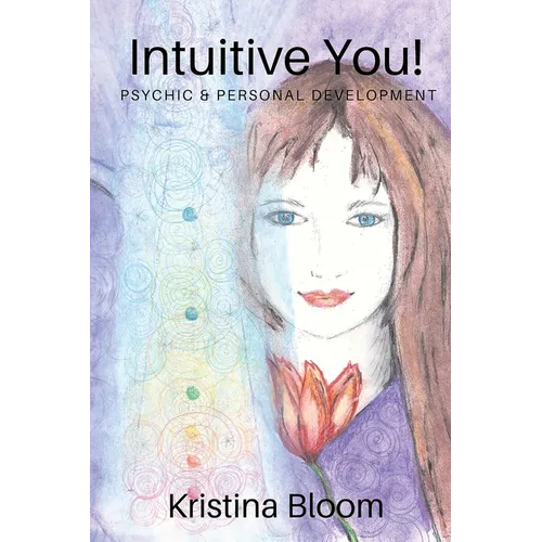 Intuitive You!: Psychic and Personal Development