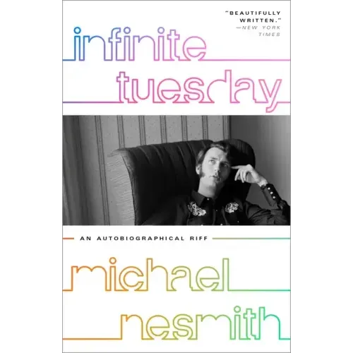 Infinite Tuesday: An Autobiographical Riff