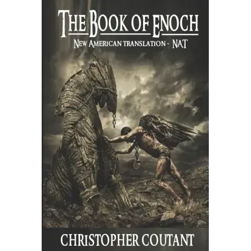 The Book of Enoch (Nat): New American Translation