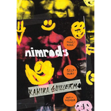 Nimrods: A Fake-Punk Self-Hurt Anti-Memoir