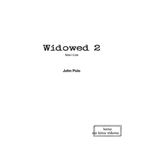 Widowed 2: Now I Live