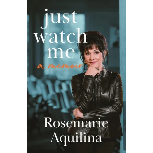Just Watch Me