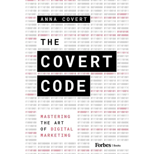 The Covert Code: Mastering the Art of Digital Marketing