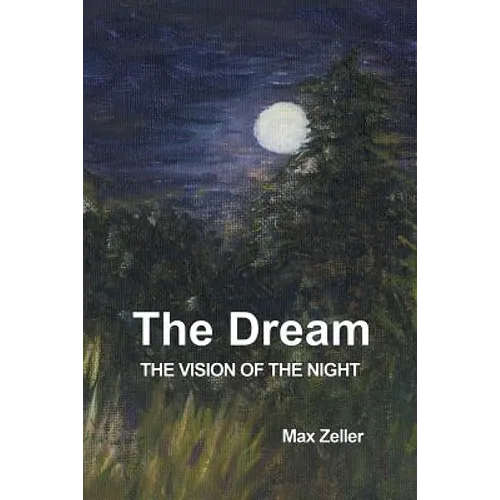 The Dream: The Vision of the Night