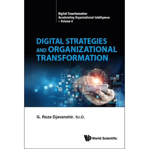 Digital Strategies and Organizational Transformation