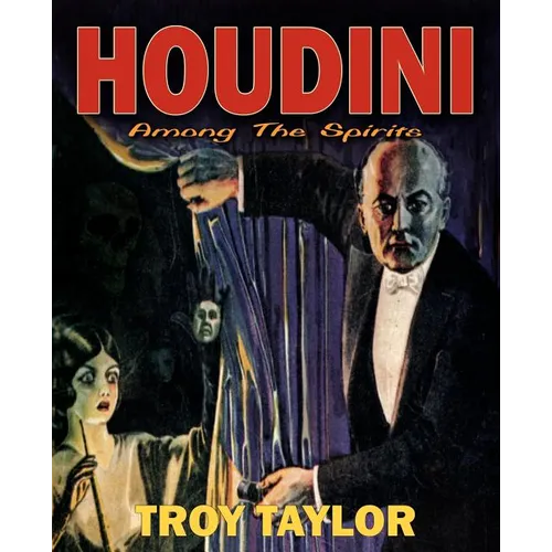 Houdini: Among the Spirits
