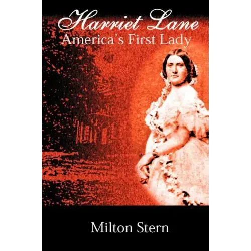 Harriet Lane, America's First Lady